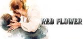 Trailer - Red Flower