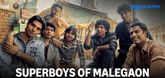 Trailer - Superboys of Malegaon