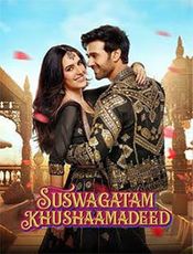 Click to know more about Suswagatam Khushaamadeed