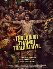 Thalaivar Thambi Thalaimaiyil Preview