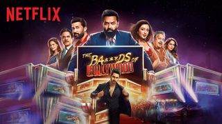 The Ba***ds Of Bollywood 