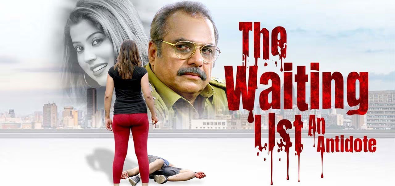 The Waiting List: An Antidote Malayalam Movie