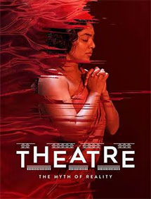 Theatre – The Myth of Reality review
