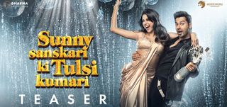 Sunny Sanskari Ki Tulsi Kumari - Teaser
