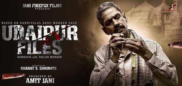 Udaipur files Kanhaiya Lal tailor murder Hindi Movie