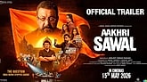 Trailer  - Aakhri Sawal