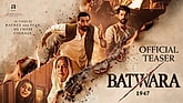 Teaser - Batwara 1947