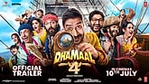 Trailer  - Dhamaal 4 