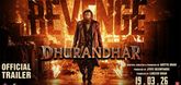 Trailer  - Dhurandhar The Revenge 