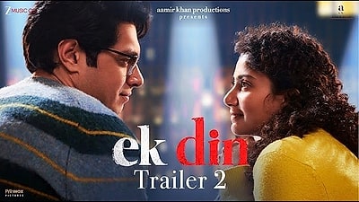 Ek Din - Trailer  2