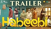 Trailer  - Habeebi Video