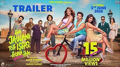 Hai Jawani Toh Ishq Hona Hai - Trailer 