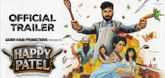 Trailer  - Happy Patel
