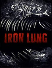 Iron Lung Preview