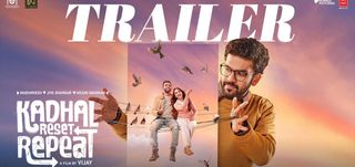 Kadhal Reset Repeat - Trailer 