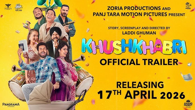 Khushkhabri Punjabi Movie