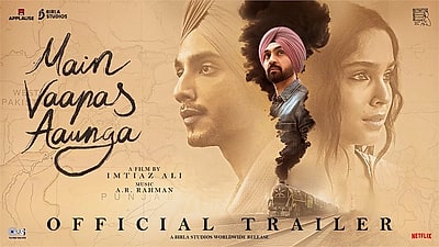 Main Vaapas Aaunga - Trailer 