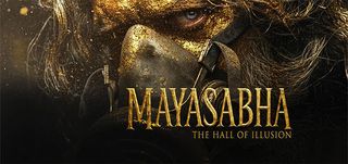 Mayasabha - The Hall of Illusion Info