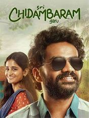 Sri Chidambaram Garu Preview