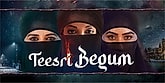 Trailer  - Teesri Begum