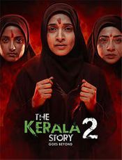 The Kerala Story 2 Goes Beyond Movie Review