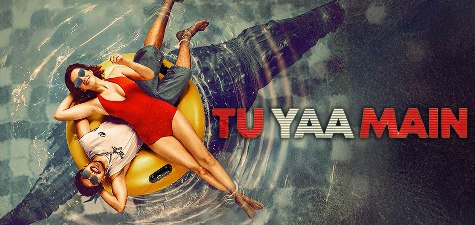 Tu Yaa Main Hindi Movie