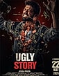 Click to know more about Ugly Story