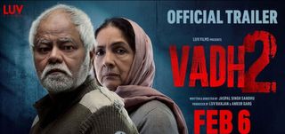 Vadh 2 - Trailer 