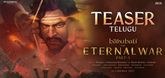Teaser - Baahubali - The Eternal War Part 1